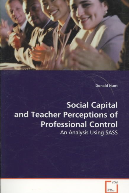 Social Capital and Teacher Perceptions of Professional Control