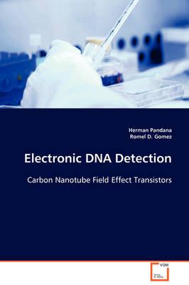 Electronic DNA Detection By Herman Pandana 9783639095418 (Paperback)