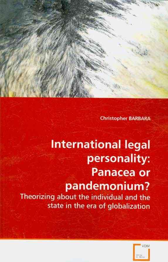 International legal personality By Christopher Barbara 9783639115147