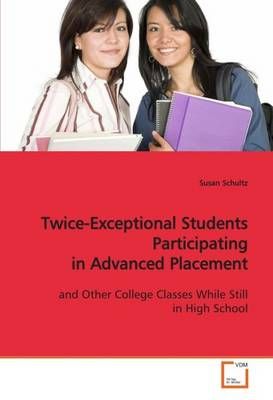 Twice-Exceptional Students Participating in Advanced Placement