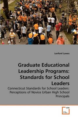 Graduate Educational Leadership Programs By Lenford Lawes (Paperback)