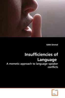 Insufficiencies of Language By Edith Simmel 9783639156348 (Paperback)