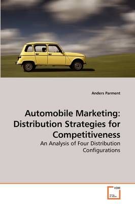 Automobile Marketing By Anders (Stockholm University, Sweden) Parment