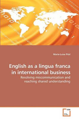 English as a lingua franca in international business 9783639225075