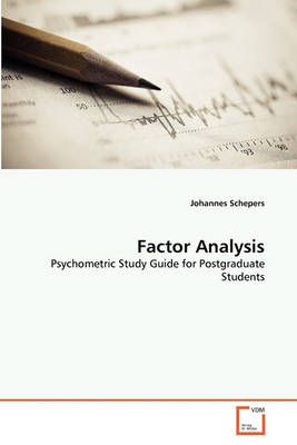Factor Analysis By Johannes Schepers 9783639302936 (Paperback)
