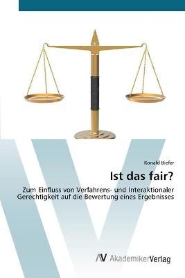 Ist das fair? By Ronald Biefer 9783639428131 (Paperback)