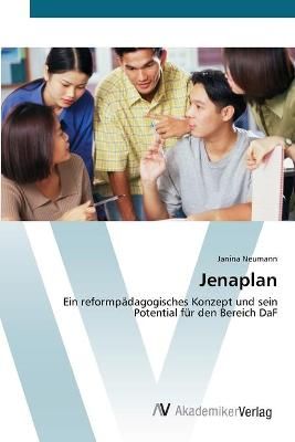 Jenaplan By Janina Neumann 9783639435016 (Paperback)