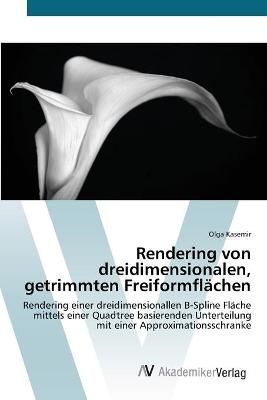 Rendering von dreidimensionalen, getrimmten Freiformflachen