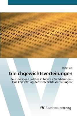 Gleichgewichtsverteilungen By Stefan Grill 9783639440041 (Paperback)