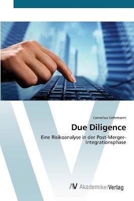 Due Diligence By Cornelius Gehrmann 9783639442083 (Paperback)