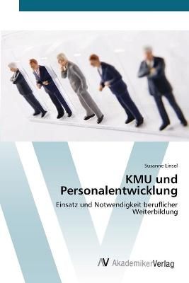 KMU und Personalentwicklung By Susanne Linsel 9783639447163