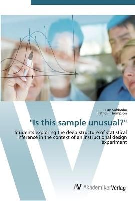 Is this sample unusual? By Luis Saldanha 9783639452952 (Paperback)