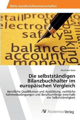 Die selbststandigen Bilanzbuchhalter im europaischen Vergleich