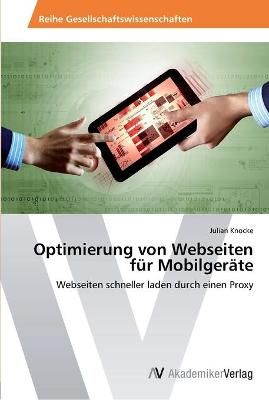 Optimierung von Webseiten fur Mobilgerate By Julian Knocke (Paperback)