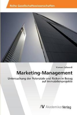 Marketing-Management By Kiomars Safaverdi 9783639470048 (Paperback)