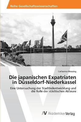 Die japanischen Expatriaten in Dusseldorf-Niederkassel 9783639474480