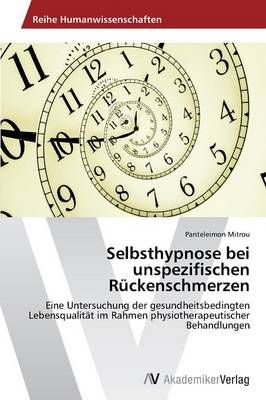 Selbsthypnose Bei Unspezifischen Ruckenschmerzen By Mitrou Panteleimon