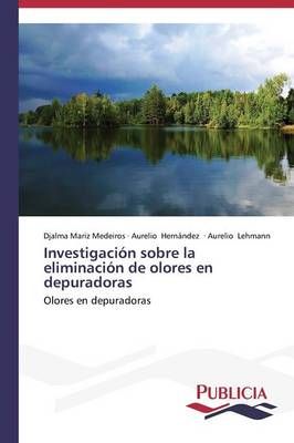 Investigacion sobre la eliminacion de olores en depuradoras