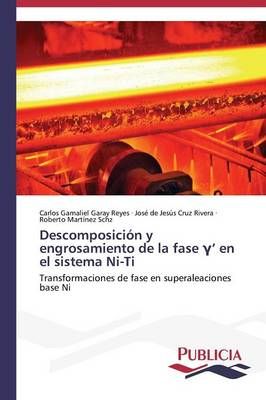 Descomposicion y engrosamiento de la fase γ' en el sistema Ni-Ti
