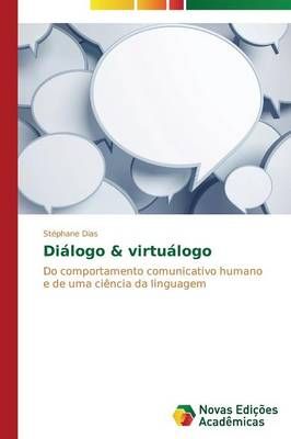 Dialogo & virtualogo By Dias Stephane 9783639610444 (Paperback)
