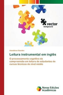 Leitura instrumental em ingles By Annallena Guedes 9783639611182