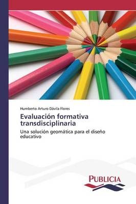 Evaluacion formativa transdisciplinaria 9783639646832 (Paperback)