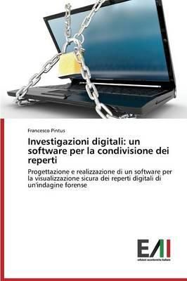 Investigazioni Digitali By Pintus Francesco 9783639655308 (Paperback)
