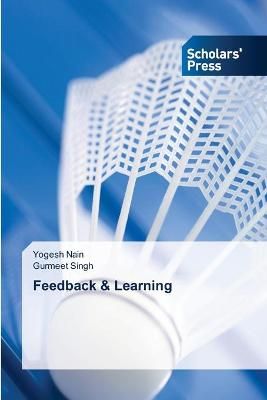 Feedback & Learning By Yogesh Nain 9783639661767 (Paperback)