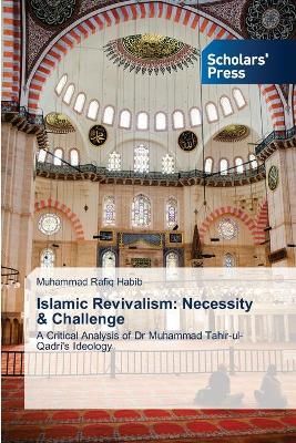 Islamic Revivalism By Muhammad Rafiq Habib 9783639708592 (Paperback)