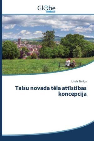 Talsu novada tēla attīstības koncepcija 9783639730098