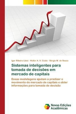 Sistemas inteligentes para tomada de decisoes em mercado de capitais