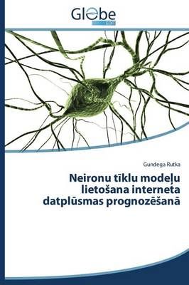 Neironu tīklu modeļu lietosana interneta datplūsmas prognozēsanā