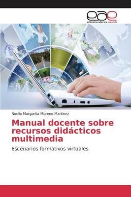 Manual docente sobre recursos didacticos multimedia 9783639782554