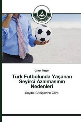 Turk Futbolunda Yaşanan Seyirci Azalmasının Nedenleri