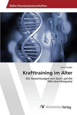 Krafttraining im Alter By Geider Karin 9783639855456 (Paperback)