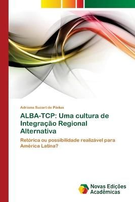 Alba-TCP By Adriana Suzart de Padua 9783639898569 (Paperback)