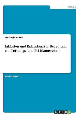 Inklusion Und Exklusion By Michaela Braun 9783640692545 (Paperback)