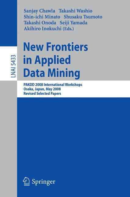 New Frontiers in Applied Data Mining Lecture Notes in Artificial Intelligence