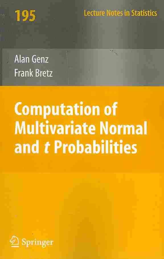 Computation of Multivariate Normal and T Probabilities 9783642016882
