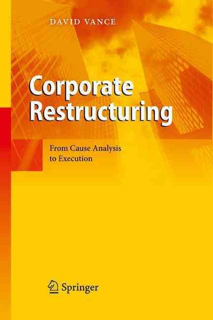 Corporate Restructuring By David Vance 9783642017858 (Hardback)