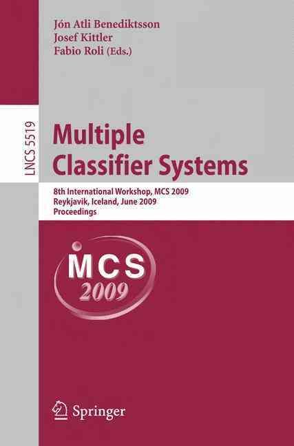 Multiple Classifier Systems 9783642023255 (Paperback)