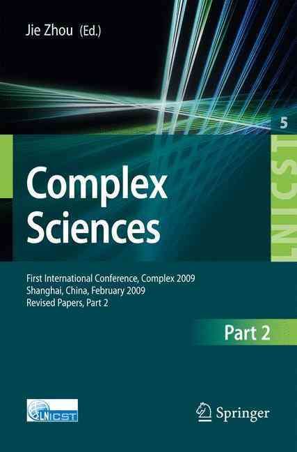 Complex Sciences By Jie Zhou (editor) 9783642024689 (Paperback)