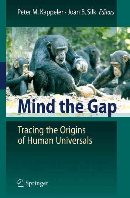 Mind the Gap By Peter M. Kappeler, Joan B. Silk 9783642027246
