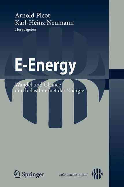 E-Energy By Karl-Heinz Neumann (editor) 9783642029325 (Paperback)
