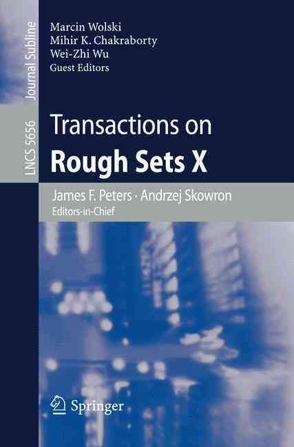 Transactions on Rough Sets X. Transactions on Rough Sets 9783642032806