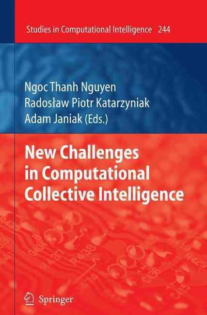 New Challenges in Computational Collective Intelligence 9783642039577