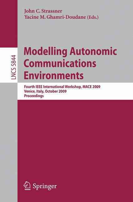Modelling Autonomic Communications Environments Computer Communication Networks and Telecommunications