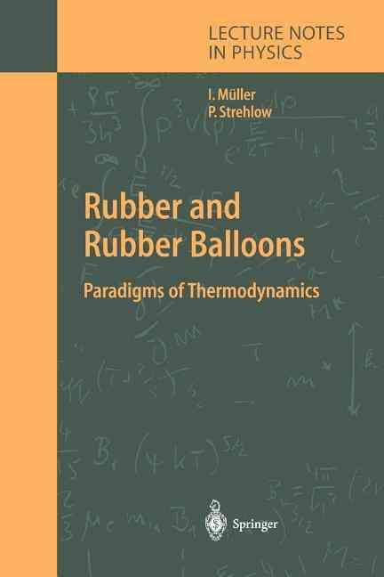 Rubber and Rubber Balloons By Ingo Müller, P. Strehlow 9783642057823