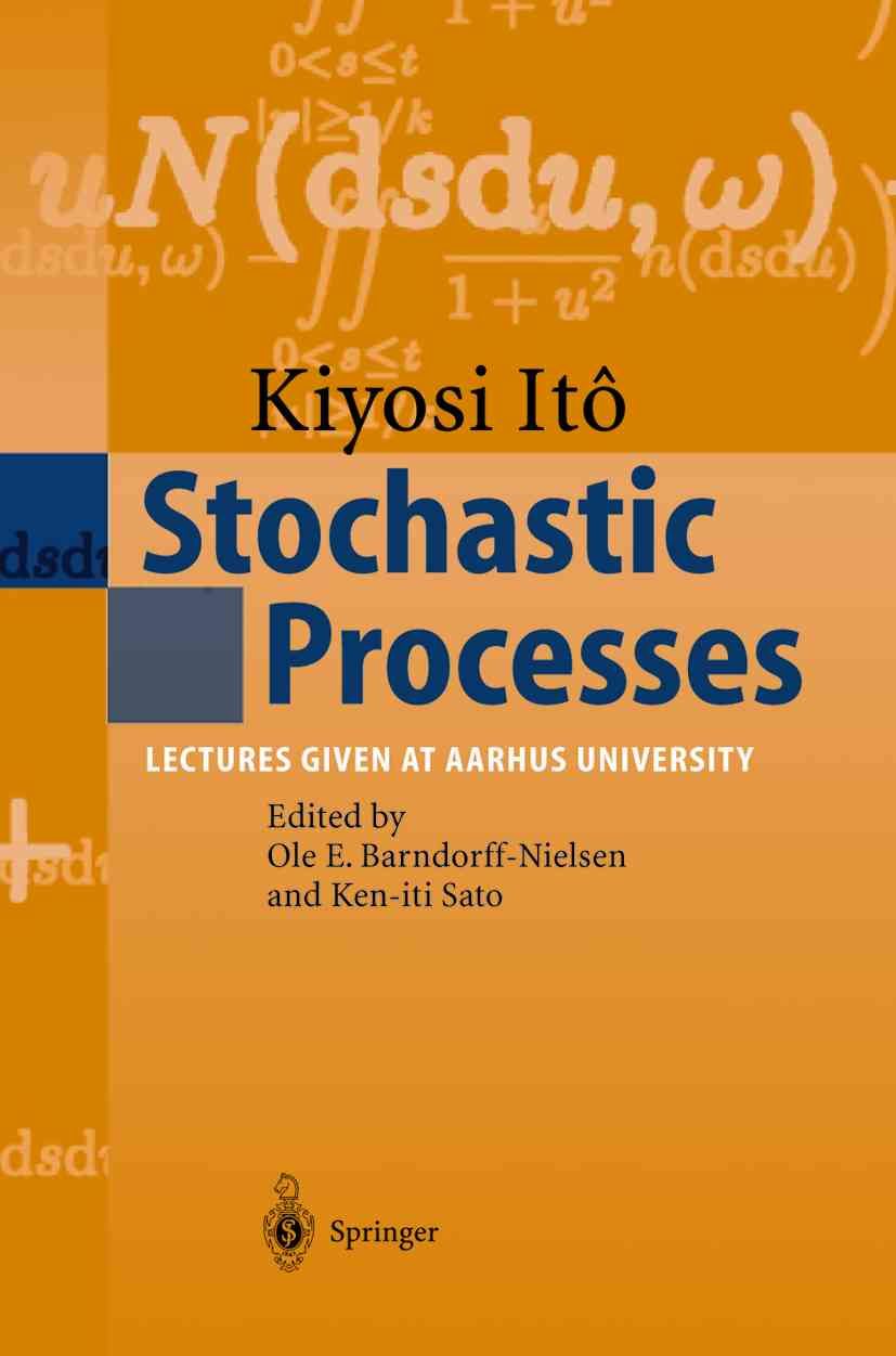 Stochastic Processes : Lectures given at Aarhus University (Paperback)