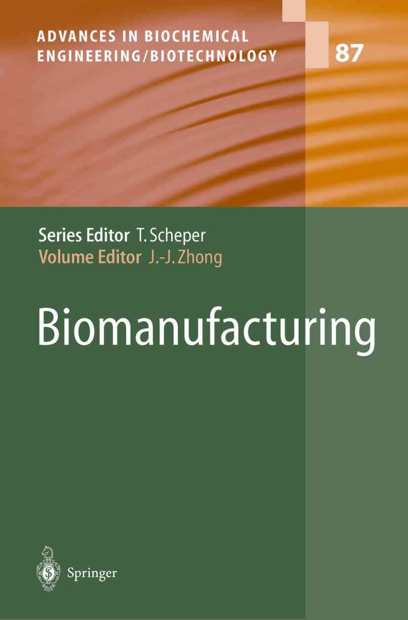 Biomanufacturing By J.-J. Zhong 9783642058097 (Paperback)
